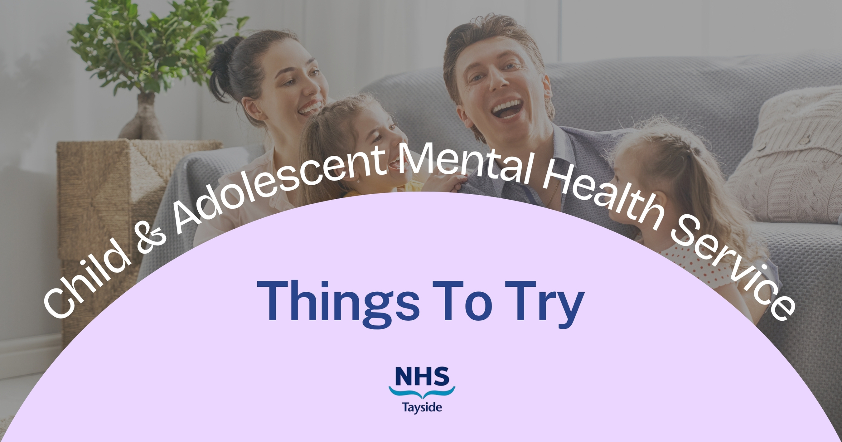 CAMHS Website Things to Try Header